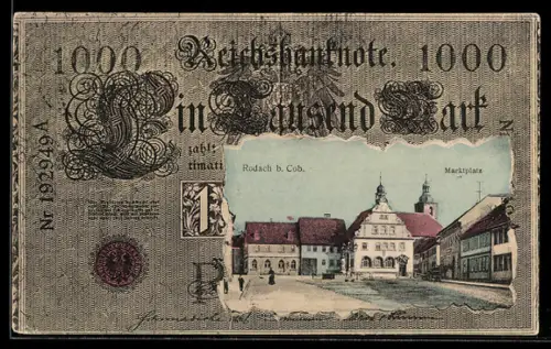 Geld-AK Rodach, 1000 Mark Reichsbanknote, Marktplatz von Rodach