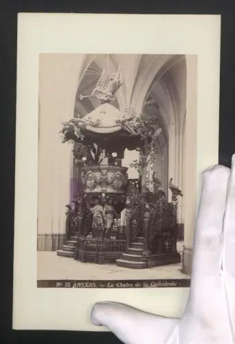 Fotografie unbekannter Fotograf, Ansicht Anvers, La Chaire de la Cathedrale, Grossformat 25 x 17cm