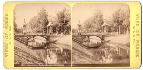Stereo-Fotografie L. L., Paris, Ansicht Saint-Pétersbourg, Pont chinois à Tzarko-Zello
