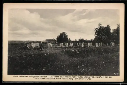 AK Mokrzyce, Der Rest des ehemaligen Gutes Mokrzzyce