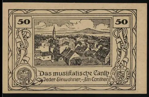 Notgeld Stadt Canth, 50 Pfennig, Ortsansicht und Wappen mit musikalischem Motto