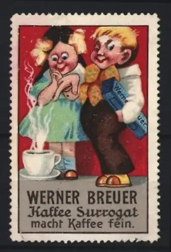 Reklamemarke Werner Breuer, Kaffee Surrogat, Kinder mit Kaffee