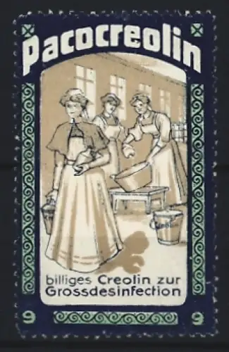 Reklamemarke Pacocreolin, Frauen bei der Desinfektion