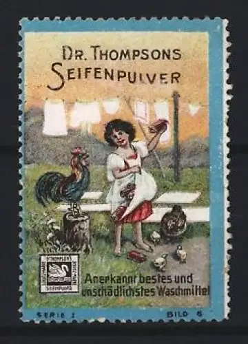 Reklamemarke Dr. Thompsons Seifenpulver, Mädchen und Hahn und Henne im Garten
