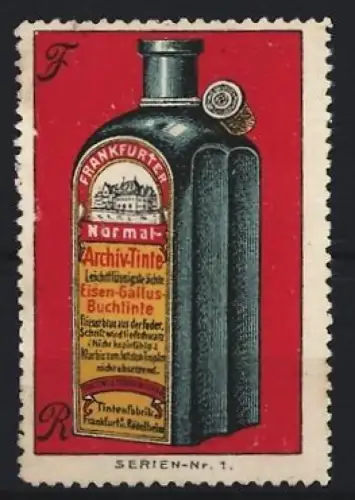 Reklamemarke Frankfurt, Tintenfabrik, Archiv-Tinte, Tintenflasche