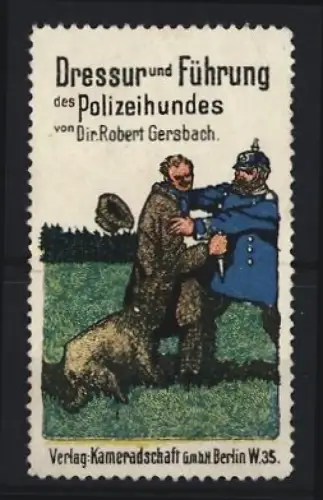 Reklamemarke Berlin, Dressur und Führung des Polizeihundes, Polizist mit Hund, Polizei Diensthund