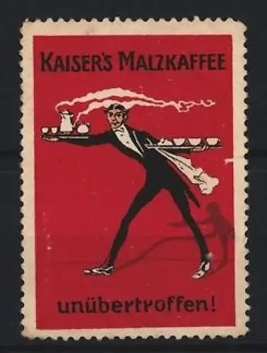Reklamemarke Kaiser`s Malzkaffee, Kellner mit Tablett