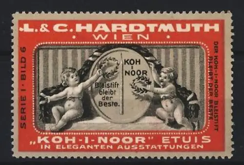 Reklamemarke Wien, L. & C. Hardtmuth, Koh-I-Noor, Etuis, Putten mit Bleistift