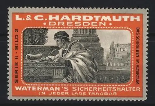 Reklamemarke Dresden, L. & C. Hardtmuth, Waterman`s Sicherhaltshalter, Füllfederhalter, Gelehrter beim Schreiben