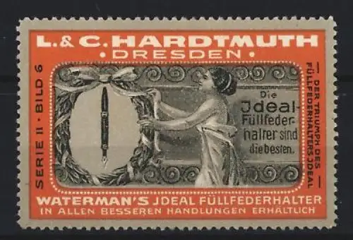 Reklamemarke Dresden, L. & C. Hardtmuth, Waterman`s Sicherhaltshalter, Füllfederhalter, Frau mit Federhalter