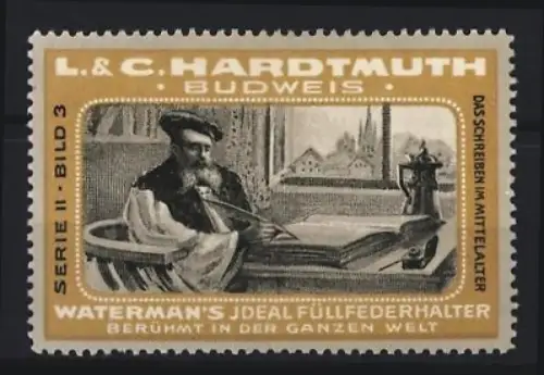 Reklamemarke Budweis, L. & C. Hardtmuth, Waterman`s Füllfederhalter, Gelehrter mit Schreibfeder