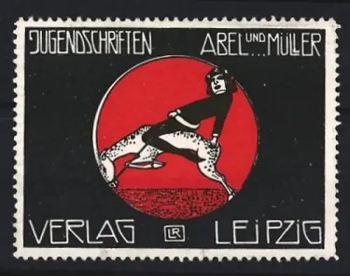 Reklamemarke Leipzig, Abel und Müller Verlag, Jugendschriften, Reiter auf Pferd