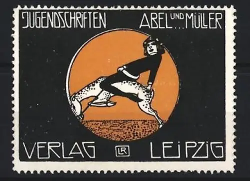 Reklamemarke Leipzig, Abel und Müller Verlag, Jugendschriften, Reiter auf Pferd