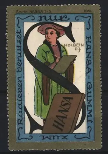 Reklamemarke Hansa, Radiergummi, Holbein der Jüngere mit Radiergummi