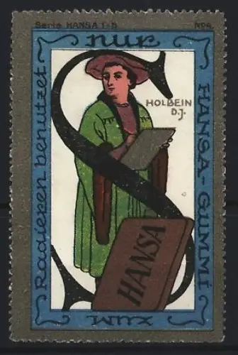 Reklamemarke Hansa, Radiergummi, Holbein d. Jüngere mit Radiergummi