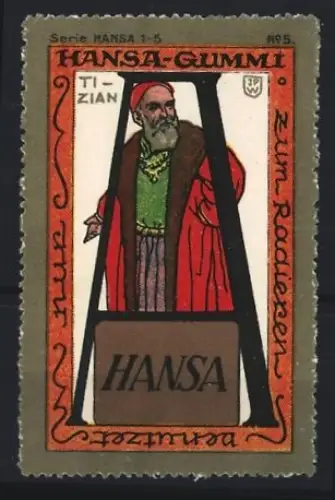 Reklamemarke Hansa, Radiergummi, Tizian mit Radiergummi