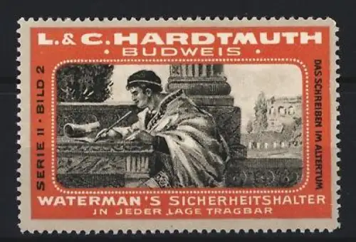Reklamemarke Budweis, L. & C. Hardtmuth, Waterman`s Sicherheitshalter, antiker Schreiber