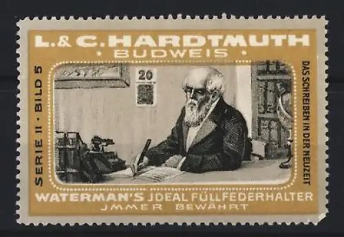 Reklamemarke Budweis, L. & C. Hardtmuth, Waterman`s Füllfederhalter, Schreibender Mann