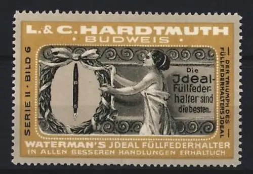 Reklamemarke Budweis, L. & C. Hardtmuth, Waterman`s Füllfederhalter, Frau mit Füllfederhalter