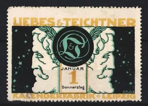 Reklamemarke Leipzig, Liebes & Teichtner, Kalenderfabrik, Gesichter mit Lorbeerkranz