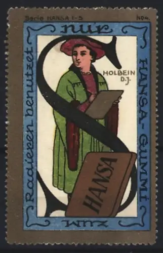 Reklamemarke Hansa, Radiergummi, Holbein d. Jüngere mit Radiergummi