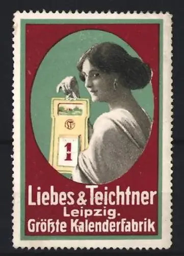 Reklamemarke Leipzig, Liebes & Teichtner, Frau mit Kalender