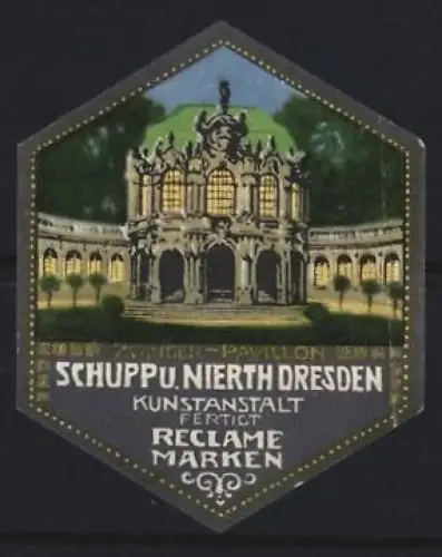 Reklamemarke Dresden, Schupp u. Nierth Kunstanstalt, Reklamemarken