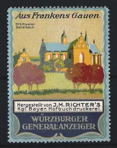 Reklamemarke Würzburger General-Anzeiger, J. M. Richters Hofbuchdruckerei, Kloster Dettelbach