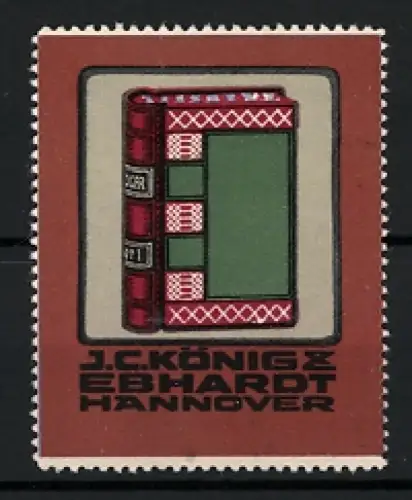 Reklamemarke Hannover, J. C. König & Ebhardt, Buch mit gemustertem Einband