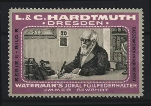 Reklamemarke Dresden, L. & C. Hardtmuth, Waterman`s Ideal Füllfederhalter, Schreibender Mann