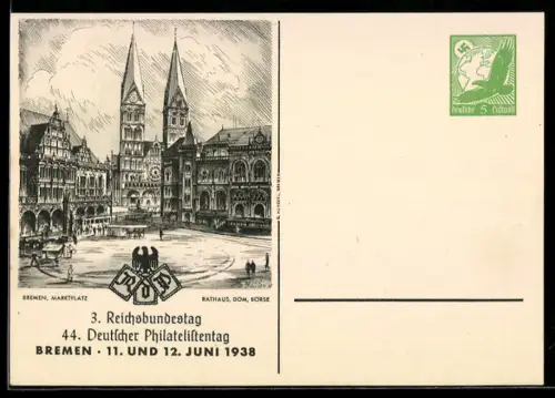AK Bremen, 44. Deutsche Philatelistentag 1938, 3. Reichsbundestag, Bremer Marktplatz 1938, Ganzsache
