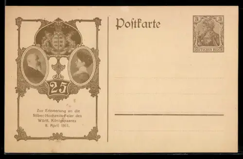 AK Erinnerung an die Silber-Hochzeit des württembergischen Königspaares 1911, Ganzsache