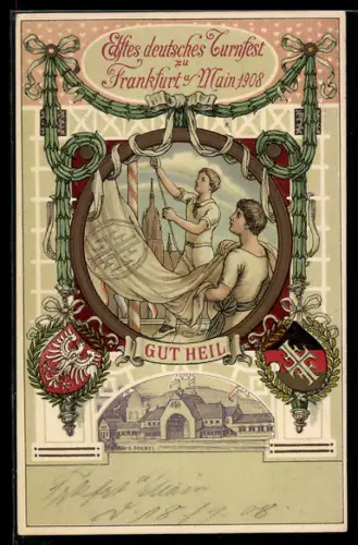 AK Frankfurt am Main, 11. Deutsches Turnfest 1908, Gut Heil, Turner hissen die Flagge, Ganzsache