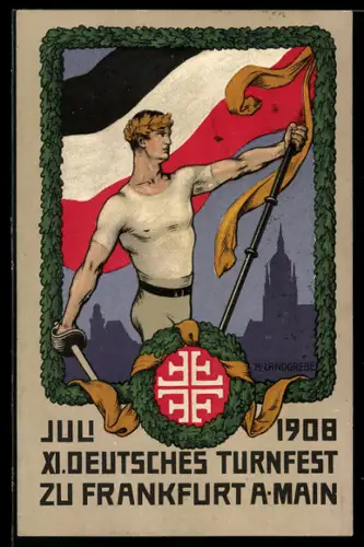 Künstler-AK Frankfurt a. Main, XI. Deutsches Turnfest 1908, Sportler mit Fahne & Schwert, Ganzsache