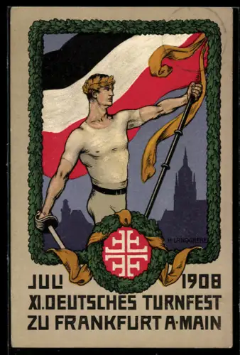 Künstler-AK Frankfurt a. Main, XI. Deutsches Turnfest 1908, Sportler mit Fahne & Schwert, Ganzsache