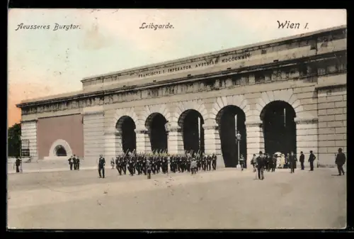 AK Wien, Äusseres Burgtor mit Leibgarde