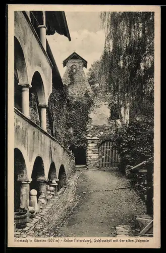 AK Friesach, Ruine Petersberg, Schlosshof mit der alten Schmelz