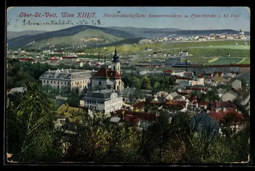 AK Wien, Ober-St.-Veit, Fürsterzbischöfliche Sommerresidenz und Pfarrkirche z. hl. Veit