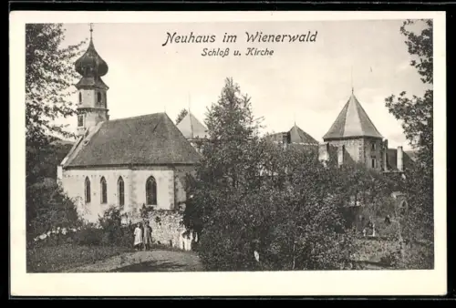 AK Neuhaus im Wienerwald, Schloss und Kirche