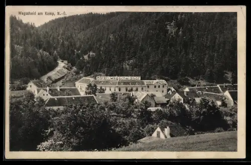 AK Pölla /N.-Oe., Wegscheid am Kamp, Teilansicht mit Hotel-Wegscheidhof