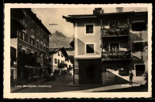 AK Lofer /Salzburg, Marktplatz mit Reifhorn