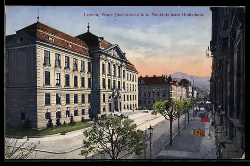 AK Leoben, Franz-Josefstrasse mit k. k. Montanistischer Hochschule