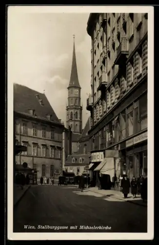 AK Wien, Strasse Stallburggasse mit Geschäften und Michaelerkirche