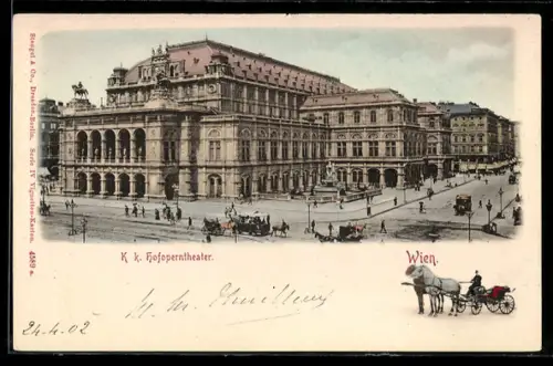 AK Wien, K. k. Hofoperntheater mit Strassenpartie