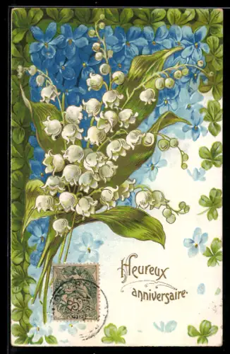Präge-AK Maiglöckchen, Veilchen und Kleeblätter, Heureux anniversaire