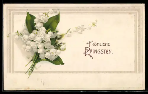 Präge-AK Maiglöckchenstrauss, Fröhliche Pfingsten