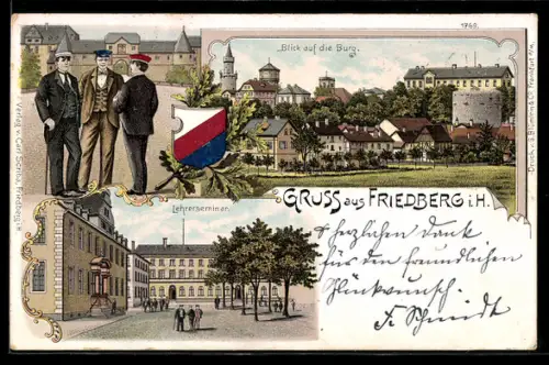 Lithographie Friedberg i. H., Lehrerseminar, Blick auf die Burg