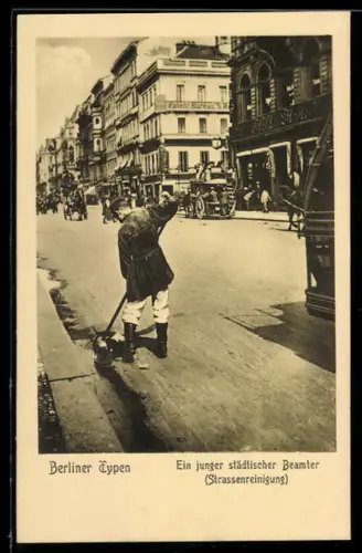 AK Berlin, Junger städtischer Beamter bei der Strassenreinigung