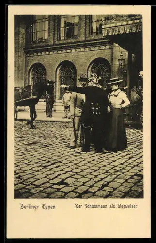 AK Berlin, Schutzmann weist Menschen den Weg