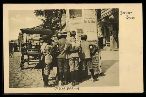 AK Berlin, Kinder betrachten die Plakate an der Litfasssäule, 100 Mark Belohnung
